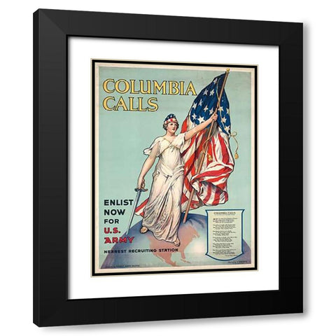 Columbia Calls--Enlist Now for U.S. Army, ca. 1916 Black Modern Wood Framed Art Print with Double Matting by Halsted, Frances Adams