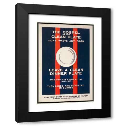 The Gospel of the Clean Plate, Dont Waste Any Food, 1917 Black Modern Wood Framed Art Print with Double Matting by Mallory, L.