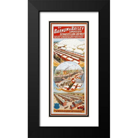Barnum and Bailey Groesste Schaustellung Der Welt - 1900 Black Modern Wood Framed Art Print with Double Matting by Hollywood Photo Archive