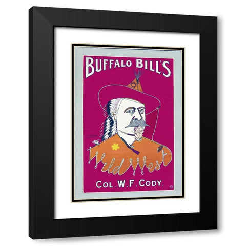 Buffalo Bills Wild West, Col. W.F. Cody Black Modern Wood Framed Art Print with Double Matting by Hollywood Photo Archive