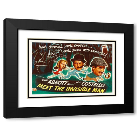 Abbott and Costello - Meet The Invisible Man Poster Black Modern Wood Framed Art Print with Double Matting by Hollywood Photo Archive