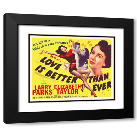 Love is Better Than Ever Black Modern Wood Framed Art Print with Double Matting by Hollywood Photo Archive