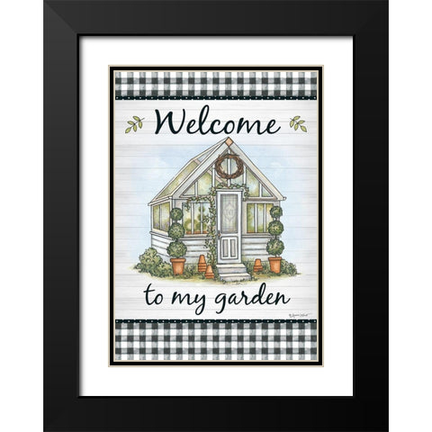 Welcome to My Garden Black Modern Wood Framed Art Print with Double Matting by LaPoint, Annie