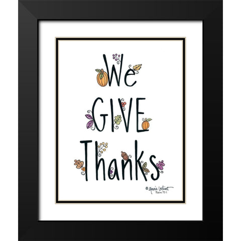 We Give Thanks Black Modern Wood Framed Art Print with Double Matting by LaPoint, Annie