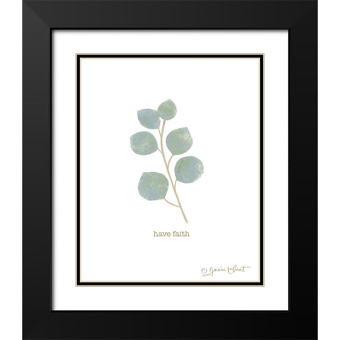 Have Faith Black Modern Wood Framed Art Print with Double Matting by LaPoint, Annie