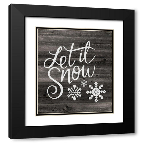 Let It Snow Black Modern Wood Framed Art Print with Double Matting by Bluebird Barn