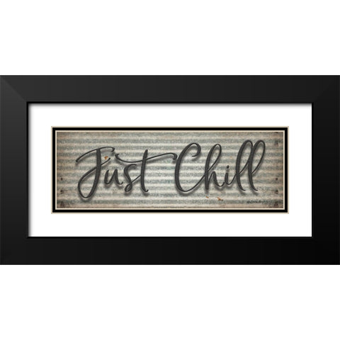 Just Chill Black Modern Wood Framed Art Print with Double Matting by Boyer, Susie