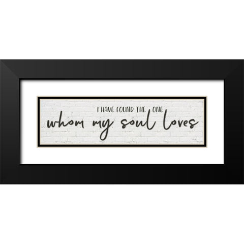 Whom My Soul Loves Black Modern Wood Framed Art Print with Double Matting by Boyer, Susie