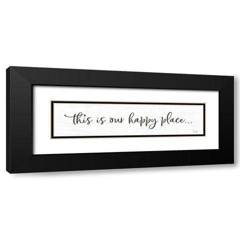 This is Our Happy Place I    Black Modern Wood Framed Art Print with Double Matting by Boyer, Susie