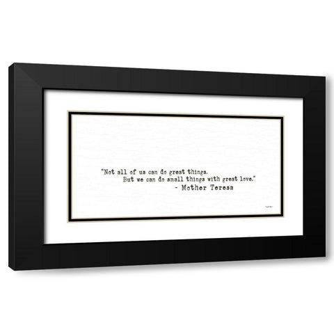Small Things with Great Love Black Modern Wood Framed Art Print with Double Matting by Boyer, Susie
