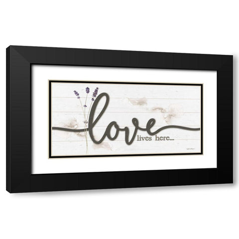 Love Lives Here Black Modern Wood Framed Art Print with Double Matting by Boyer, Susie
