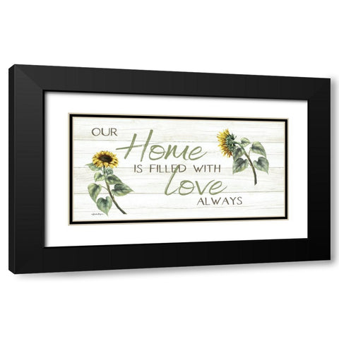 This Home Is Filled with Love Always Black Modern Wood Framed Art Print with Double Matting by Boyer, Susie