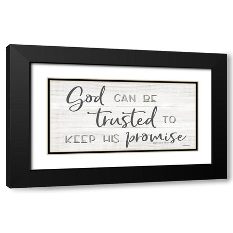 God Can Be Trusted Black Modern Wood Framed Art Print with Double Matting by Boyer, Susie