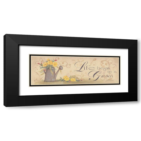 Life Began in a Garden Black Modern Wood Framed Art Print with Double Matting by Britton, Pam