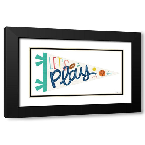 Lets Play Pennant Black Modern Wood Framed Art Print with Double Matting by Lady Louise Designs