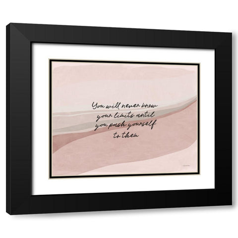 Push Limits Black Modern Wood Framed Art Print with Double Matting by Lady Louise Designs