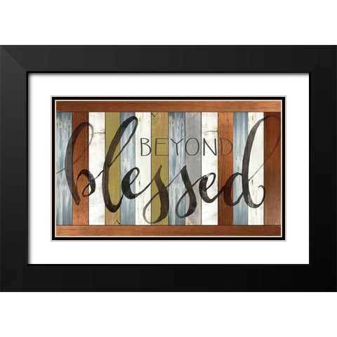 Beyond Blessed  Black Modern Wood Framed Art Print with Double Matting by Jacobs, Cindy