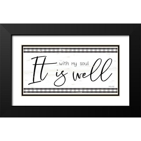 It is Well With My Soul Black Modern Wood Framed Art Print with Double Matting by Jacobs, Cindy