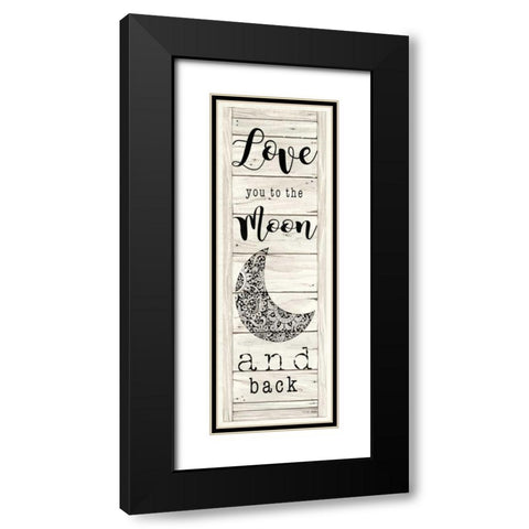 Love You to the Moon and Back Black Modern Wood Framed Art Print with Double Matting by Jacobs, Cindy