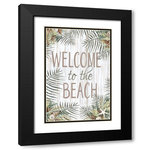 Welcome to the Beach Black Modern Wood Framed Art Print with Double Matting by Jacobs, Cindy