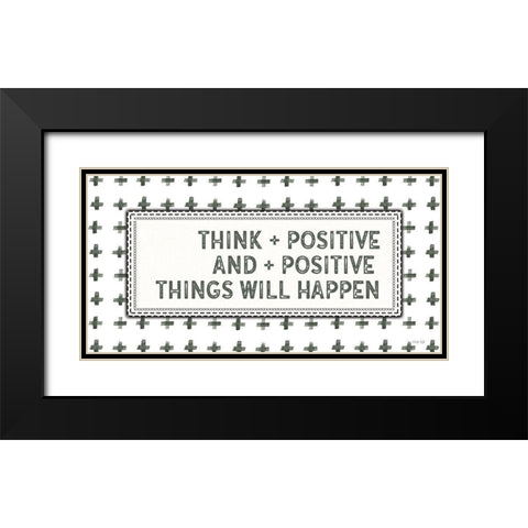 Think + Positive Black Modern Wood Framed Art Print with Double Matting by Jacobs, Cindy
