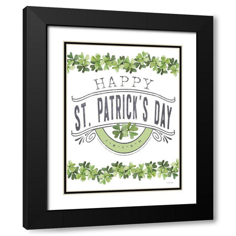 Happy St. Patricks Day Black Modern Wood Framed Art Print with Double Matting by Jacobs, Cindy