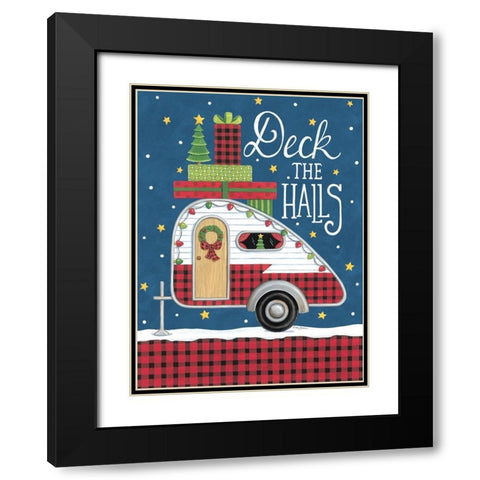 Deck the Halls Camper Black Modern Wood Framed Art Print with Double Matting by Strain, Deb