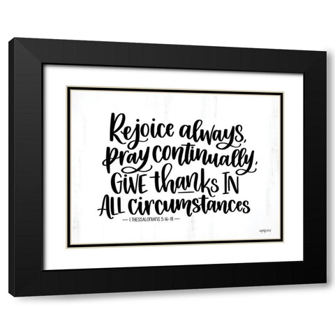 Rejoice Always Black Modern Wood Framed Art Print with Double Matting by Imperfect Dust