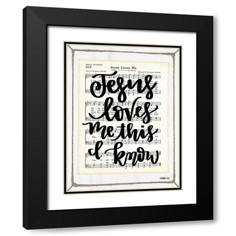 Jesus Loves Me Black Modern Wood Framed Art Print with Double Matting by Imperfect Dust