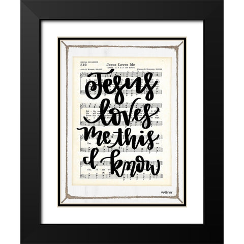 Jesus Loves Me Black Modern Wood Framed Art Print with Double Matting by Imperfect Dust