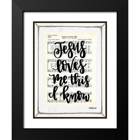 Jesus Loves Me Black Modern Wood Framed Art Print with Double Matting by Imperfect Dust