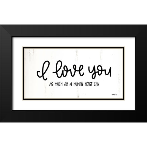 I Love You Black Modern Wood Framed Art Print with Double Matting by Imperfect Dust