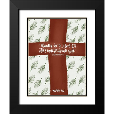 Indescribable Gift Black Modern Wood Framed Art Print with Double Matting by Imperfect Dust