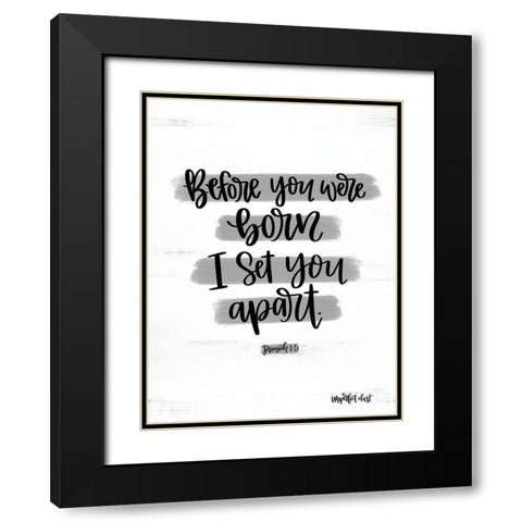 Jeremiah 15 Black Modern Wood Framed Art Print with Double Matting by Imperfect Dust