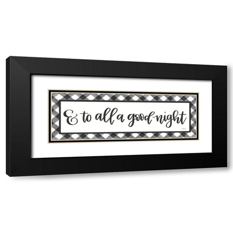 To All a Good Night Black Modern Wood Framed Art Print with Double Matting by Imperfect Dust