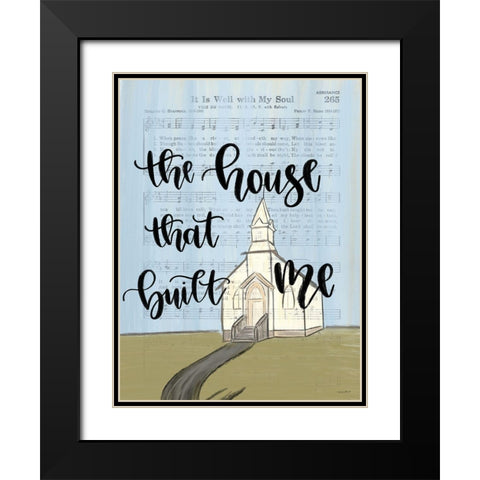 The House That Built Me Black Modern Wood Framed Art Print with Double Matting by Imperfect Dust