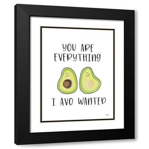 You Are Everything Black Modern Wood Framed Art Print with Double Matting by Imperfect Dust