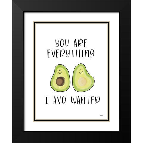 You Are Everything Black Modern Wood Framed Art Print with Double Matting by Imperfect Dust