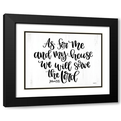 As For Me and My House Black Modern Wood Framed Art Print with Double Matting by Imperfect Dust