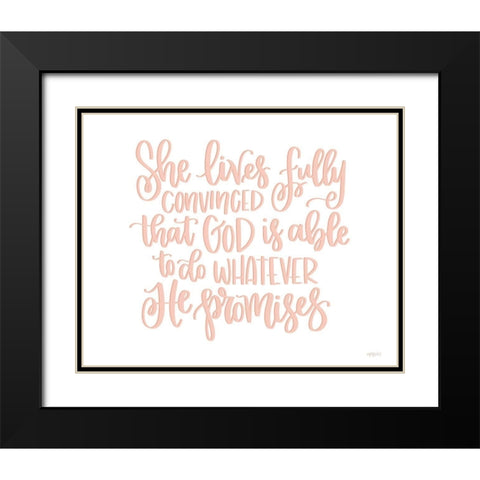 She Lives Fully Convinced Black Modern Wood Framed Art Print with Double Matting by Imperfect Dust