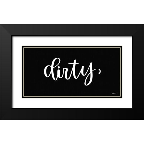 Dirty Sign Black Modern Wood Framed Art Print with Double Matting by Imperfect Dust
