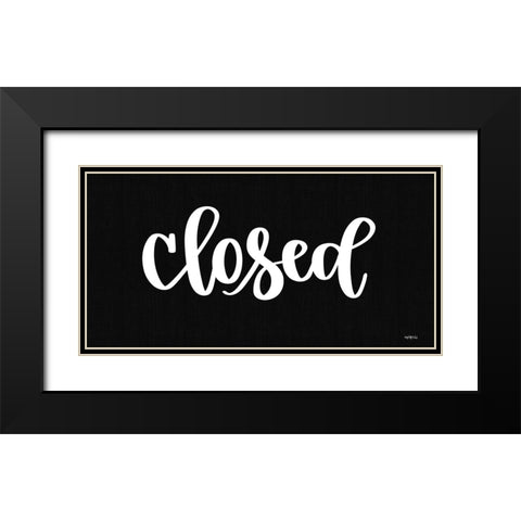 Closed Sign Black Modern Wood Framed Art Print with Double Matting by Imperfect Dust