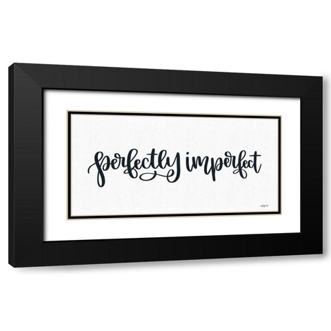 Perfectly Imperfect    Black Modern Wood Framed Art Print with Double Matting by Imperfect Dust