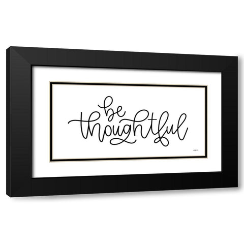 Be Thoughtful Black Modern Wood Framed Art Print with Double Matting by Imperfect Dust