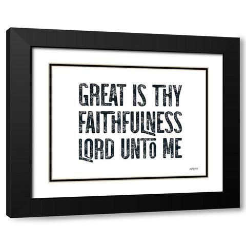 Great is Thy Faithfulness Black Modern Wood Framed Art Print with Double Matting by Imperfect Dust