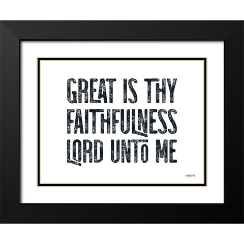 Great is Thy Faithfulness Black Modern Wood Framed Art Print with Double Matting by Imperfect Dust