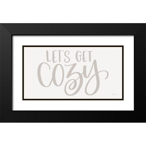 Lets Get Cozy      Black Modern Wood Framed Art Print with Double Matting by Imperfect Dust