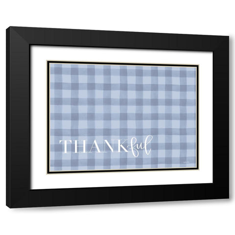 Thankful Black Modern Wood Framed Art Print with Double Matting by Imperfect Dust