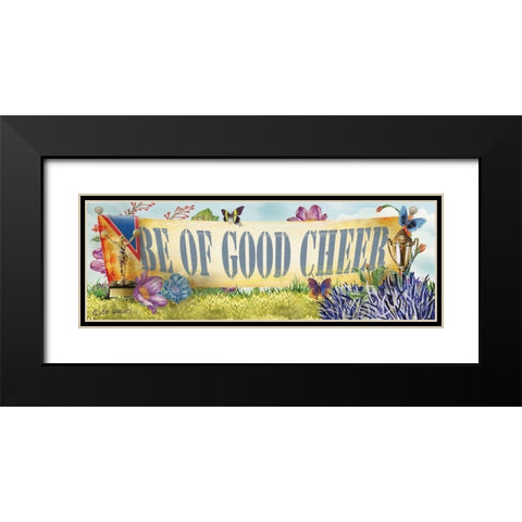 Be of Good Cheer Black Modern Wood Framed Art Print with Double Matting by Wargo, Ed