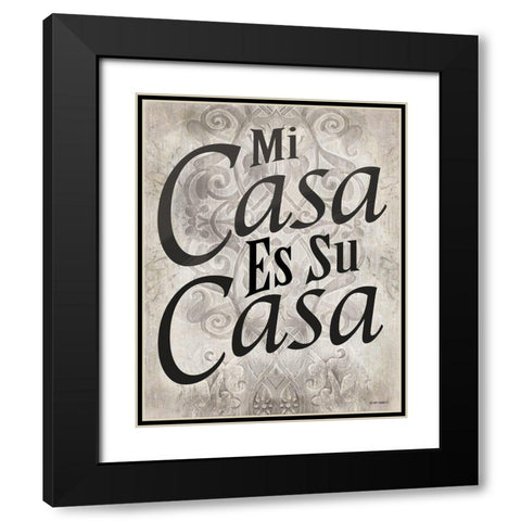 Mi Casa es Su Casa Black Modern Wood Framed Art Print with Double Matting by Wargo, Ed